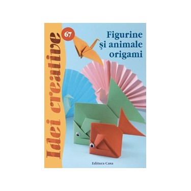 Figurine si animale origami